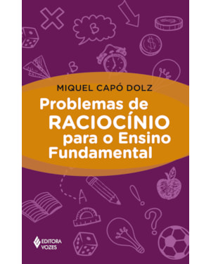 PROBLEMAS DE RACIOCÍNIO PARA O ENSINO FUNDAMENTAL