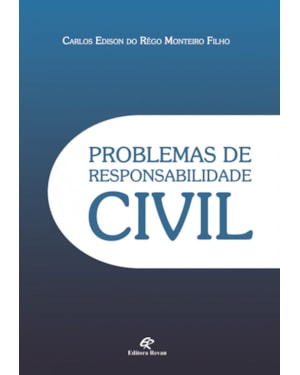 PROBLEMAS DE RESPONSABILIDADE CIVIL