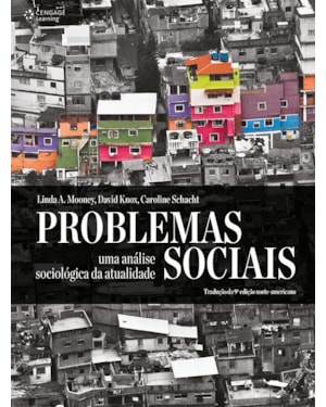 PROBLEMAS SOCIAIS: UMA ANÁLISE SOCIOLÓGICA DA ATUALIDADE