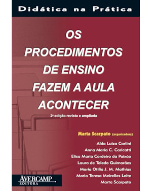 PROCEDIMENTOS DE ENSINO FAZEM A AULA ACONTECER , OS - 2