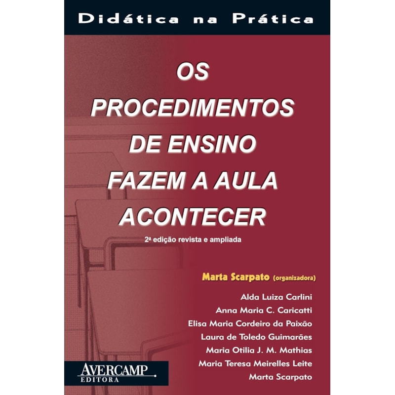 PROCEDIMENTOS DE ENSINO FAZEM A AULA ACONTECER , OS - 2