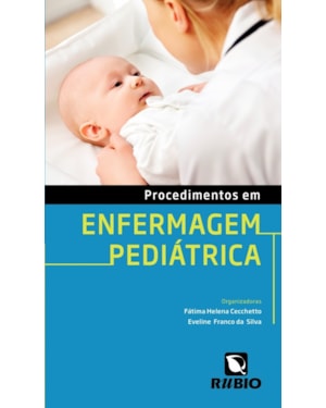 Procedimentos em enfermagem pediátrica