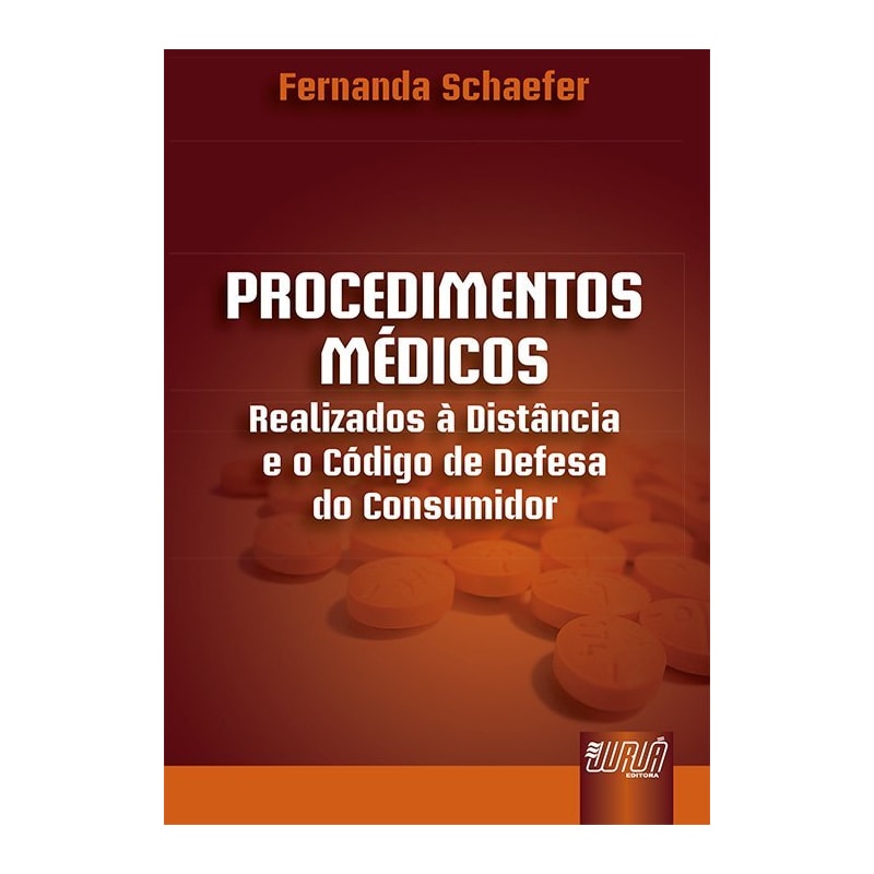 PROCEDIMENTOS MÉDICOS - REALIZADOS À DISTÂNCIA E O CÓDIGO DE DEFESA DO CONSUMIDOR