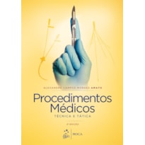 Procedimentos médicos: Técnica e tática