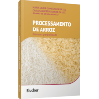 Processamento de arroz: branco e parboilizado