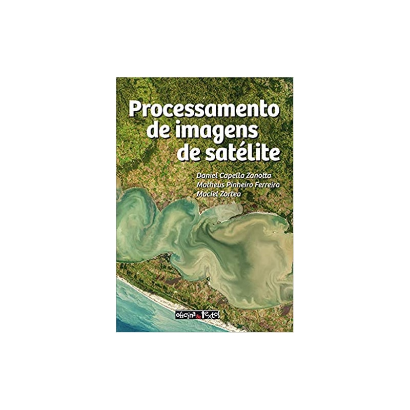 PROCESSAMENTO DE IMAGENS DE SATÉLITE