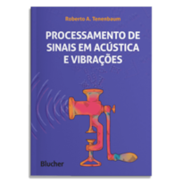 Processamento de sinais em acústica e vibrações