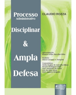 PROCESSO ADMINISTRATIVO DISCIPLINAR E AMPLA DEFESA