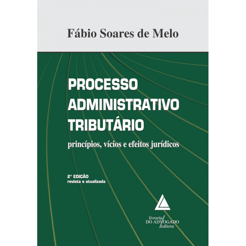 PROCESSO ADMINISTRATIVO TRIBUTÁRIO