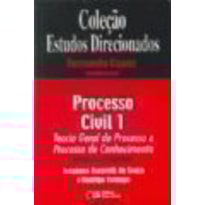 PROCESSO CIVIL 1 - PERGUNTAS E RESPOSTAS - COL. ESTUDOS DIRECIONADOS - 1