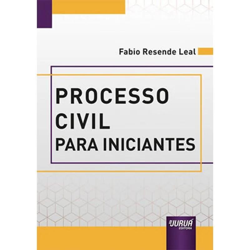 PROCESSO CIVIL PARA INICIANTES