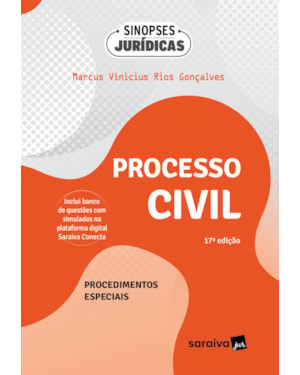 PROCESSO CIVIL - PROCEDIMENTOS ESPECIAIS - COLEÇÃO SINOPSES JURÍDICAS - 17ª EDIÇÃO 2024