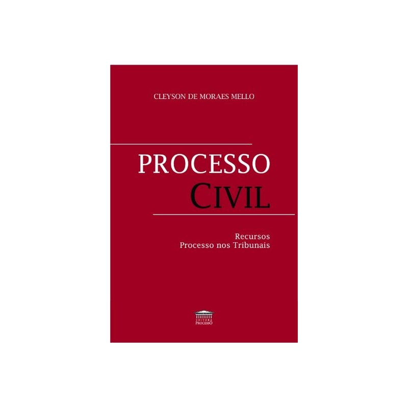 PROCESSO CIVIL: TEORIA GERAL DO PROCESSO