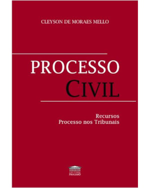 PROCESSO CIVIL: TEORIA GERAL DO PROCESSO