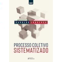 PROCESSO COLETIVO SISTEMATIZADO - 1ª ED - 2021