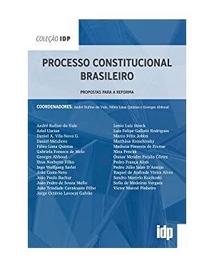 Processo constitucional brasileiro: propostas para a reforma