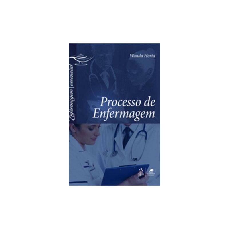 PROCESSO DE ENFERMAGEM