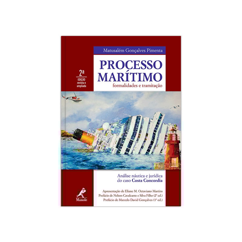 PROCESSO MARÍTIMO: FORMALIDADES E TRAMITAÇÃO