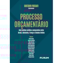 PROCESSO ORÇAMENTÁRIO: UMA ANÁLISE JURÍDICO-COMPARATIVA ENTRE BRASIL, ALEMANHA, FRANÇA E ESTADOS UNIDOS
