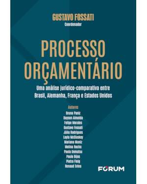 Processo orçamentário: uma análise jurídico-comparativa entre brasil, alemanha, França e estados unidos