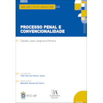 Processo penal e convencionalidade