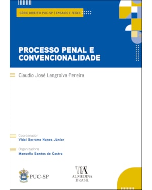 Processo penal e convencionalidade