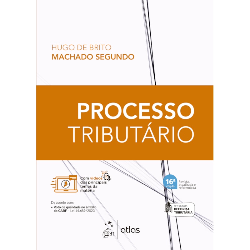 PROCESSO TRIBUTÁRIO - 16ª EDIÇÃO 2024