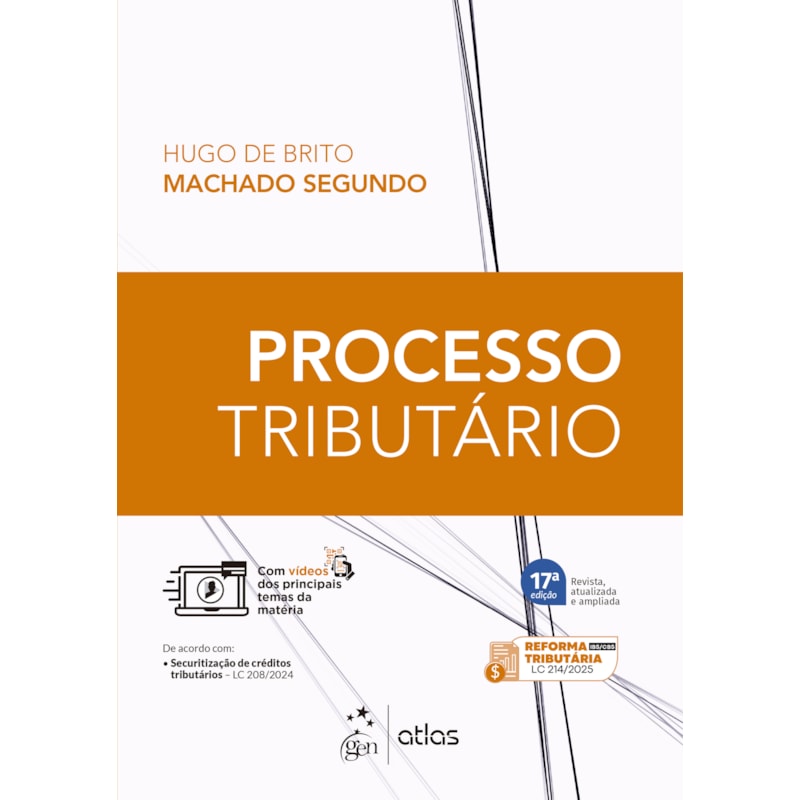 PROCESSO TRIBUTÁRIO - 17ª EDIÇÃO 2025