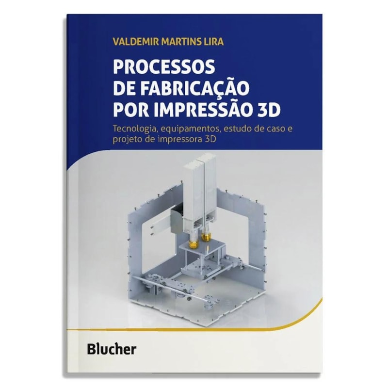 PROCESSOS DE FABRICAÇÃO POR IMPRESSÃO 3D
