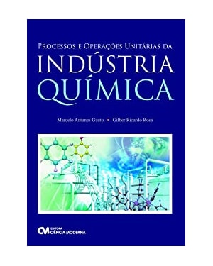 PROCESSOS E OPERACOES UNITARIAS DA INDUSTRIA QUIMICA - 1