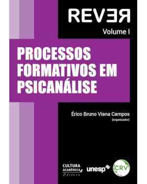 PROCESSOS FORMATIVOS EM PSICANÁLISE VOLUME I