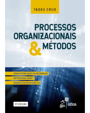 PROCESSOS ORGANIZACIONAIS E MÉTODOS