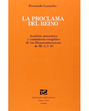 PROCLAMA DEL REINO, LA LAS BIENAVENTURANZAS DEL EVANGELIO