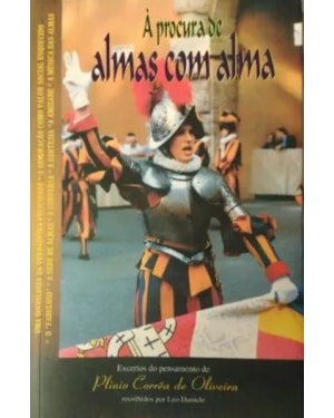 PROCURA DE ALMAS COM ALMA, À