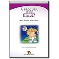 PROCURA DE UM AMOR, A - 1ª