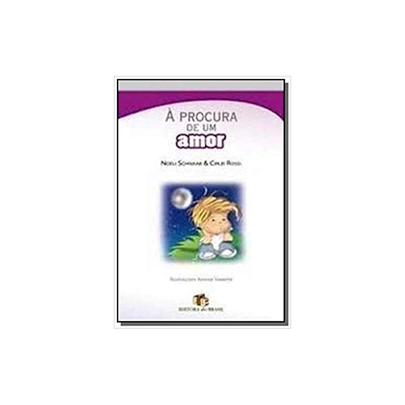 PROCURA DE UM AMOR, A - 1ª