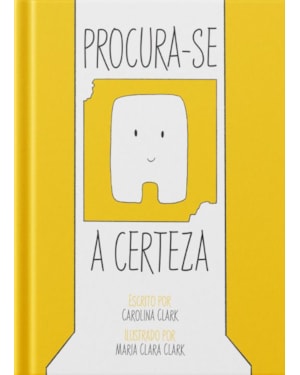 PROCURA-SE A CERTEZA
