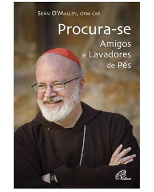 PROCURA-SE AMIGOS E LAVADORES DE PÉS