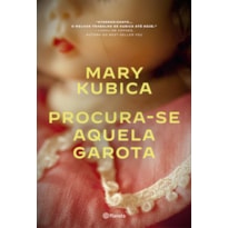 PROCURA-SE AQUELA GAROTA