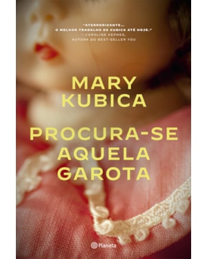 PROCURA-SE AQUELA GAROTA