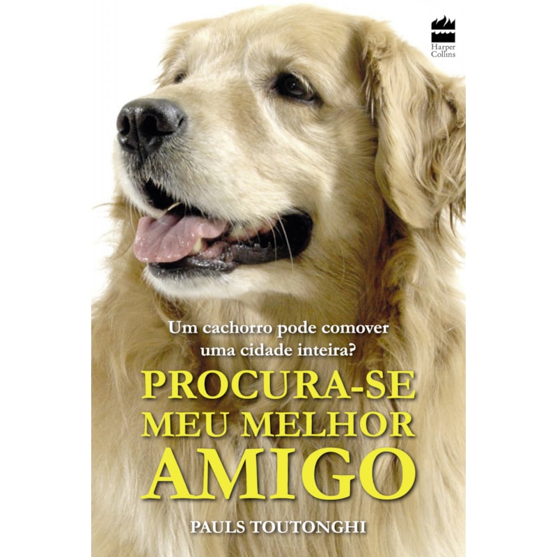 PROCURA-SE MEU MELHOR AMIGO