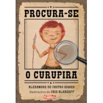 PROCURA-SE O CURUPIRA