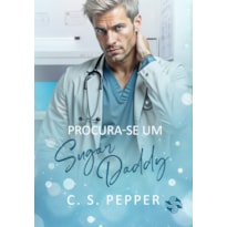 PROCURA-SE UM SUGAR DADDY