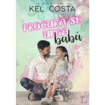 PROCURA-SE UMA BABÁ