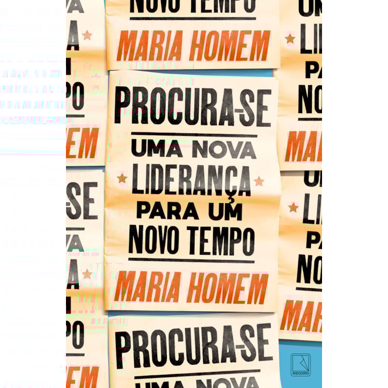 PROCURA-SE: UMA NOVA LIDERANÇA PARA UM NOVO TEMPO