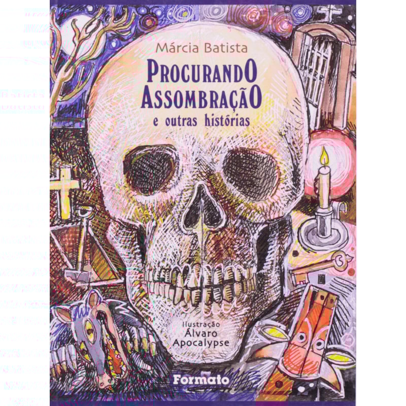 PROCURANDO ASSOMBRAÇÃO E OUTRAS HISTÓRIAS
