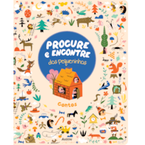 PROCURE E ENCONTRE DOS PEQUENINOS - CONTOS