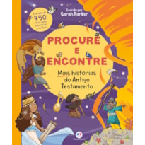 PROCURE E ENCONTRE - MAIS HISTÓRIAS DO ANTIGO TESTAMENTO