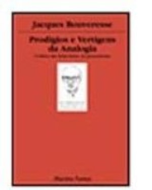 PRODIGIOS E VERTIGENS DA ANALOGIA