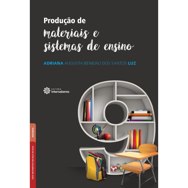 PRODUÇÃO DE MATERIAIS E SISTEMAS DE ENSINO